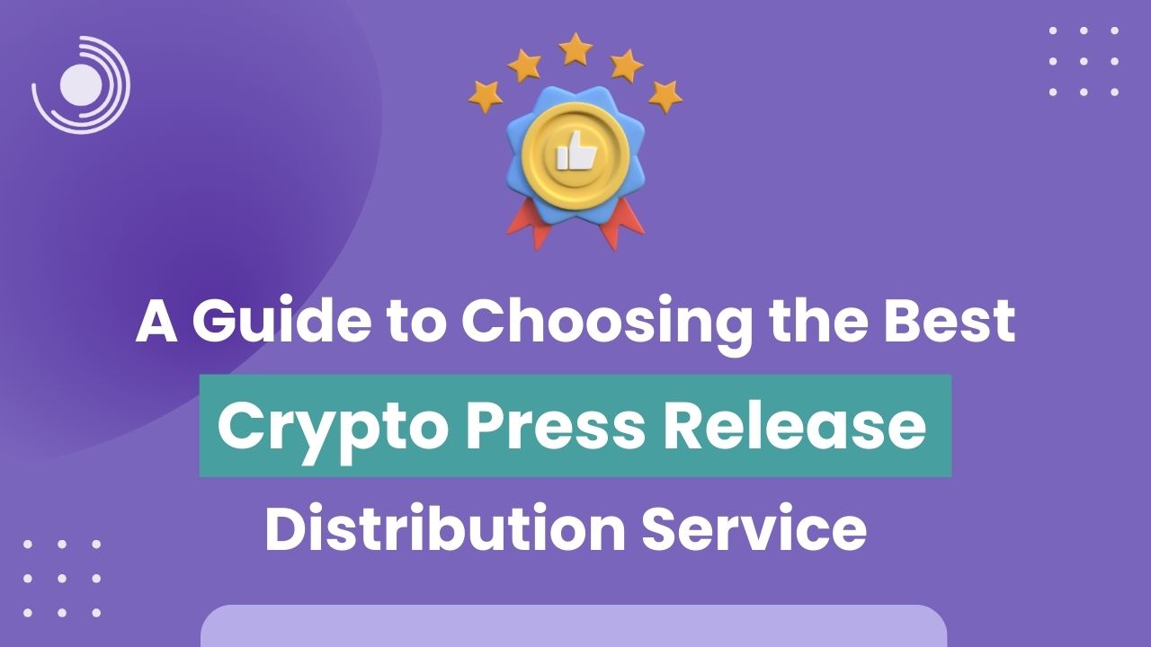 Crypto Press Release Distribution