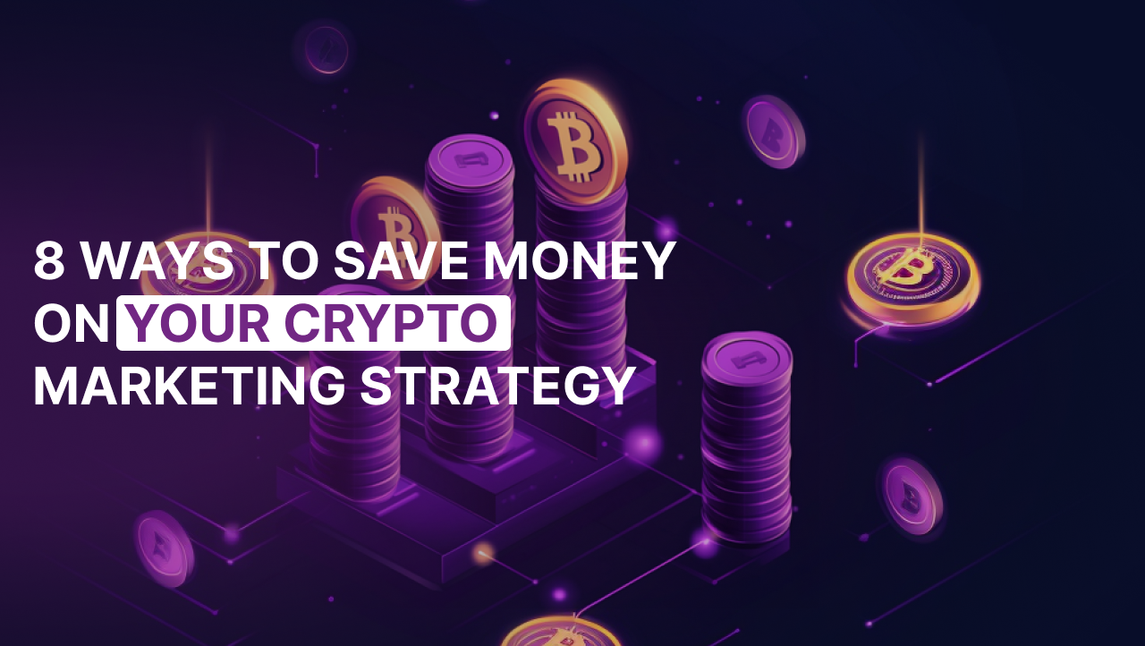 Crypto Marketing strategy