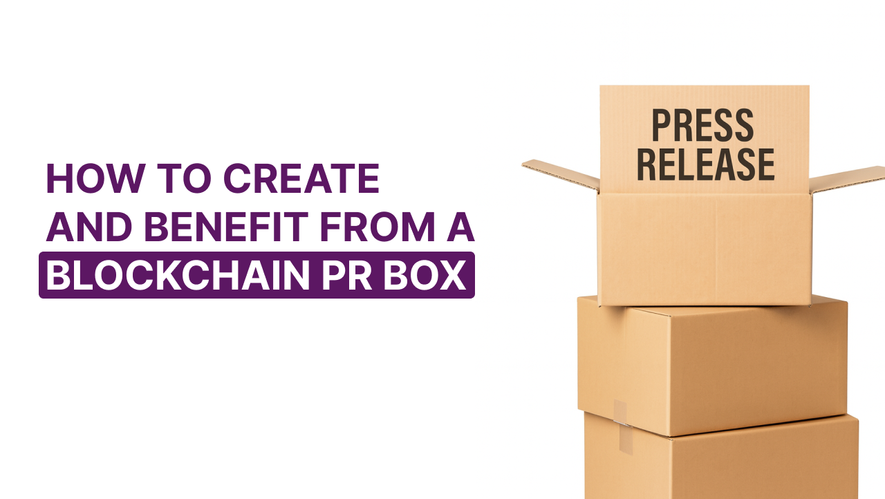 Blockchain PR Box