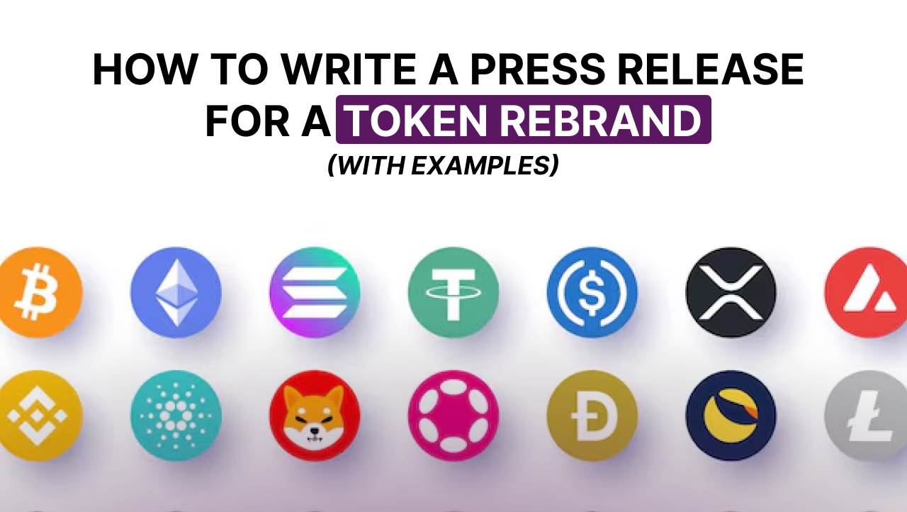 How to Write a Press Release for a Token Rebrand 1