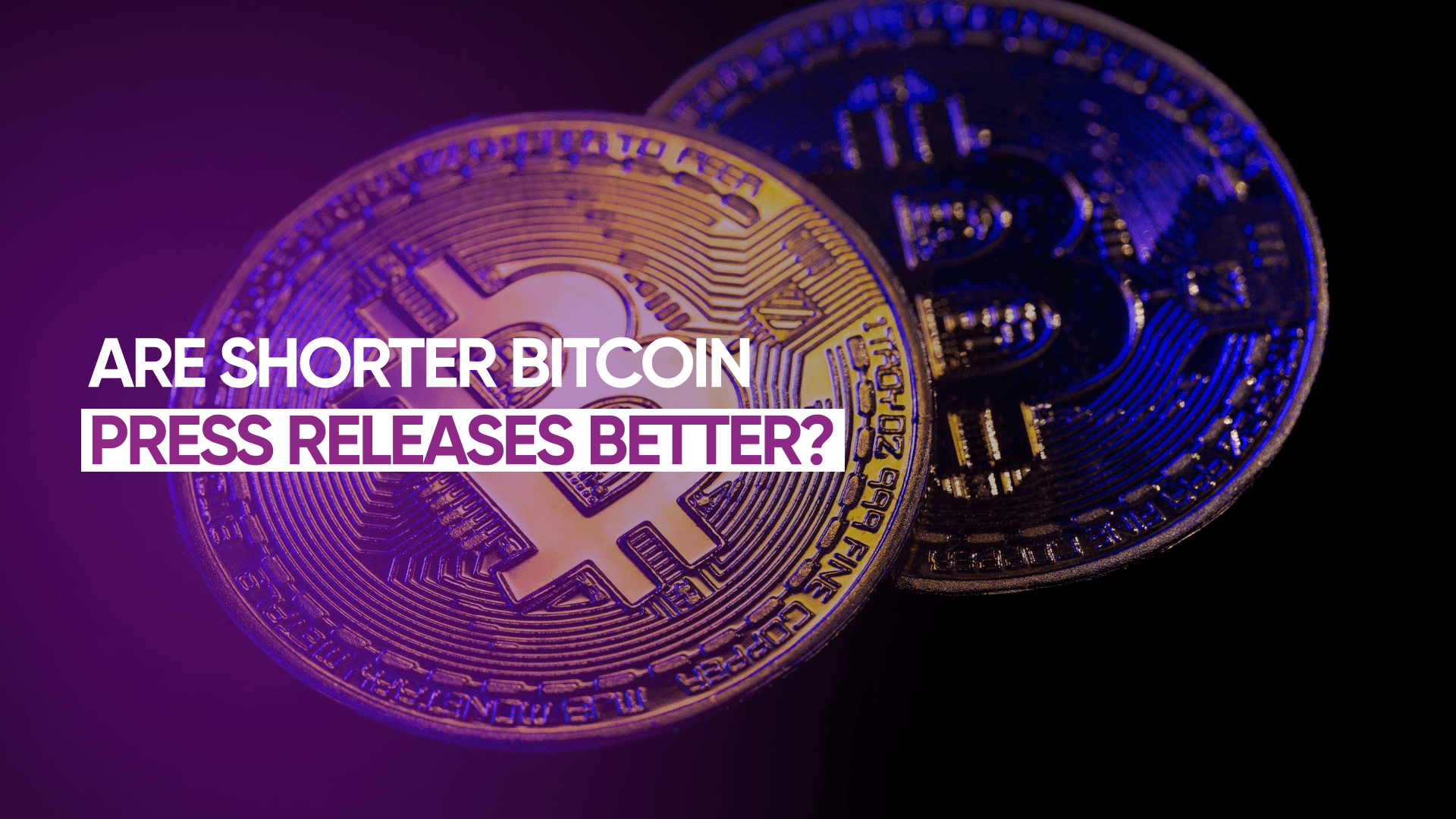 Are Shorter Bitcoin Press Releases Better?